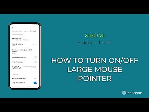 How to Turn On/Off Large mouse pointer - Xiaomi [Android 11 - MIUI 12]