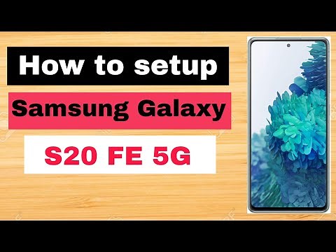 How to Setup Samsung Galaxy S20 FE 5G |First boot steps