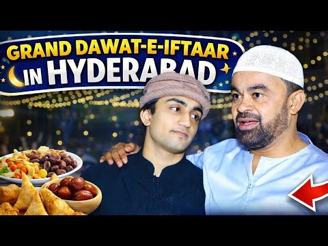 Grand Dawat-e-Iftaar in Hyderabad 🌙 | Ramzan Night Vlog with Friends