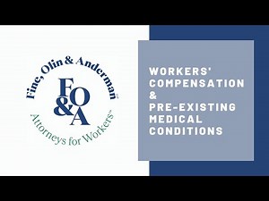 Workers’ Compensation and Pre-Existing Medical Conditions