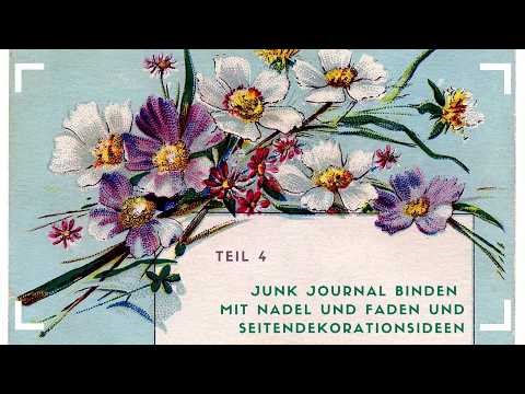 Frühlingshaftes Journal I Letzter Teil: Mit Nadel und Faden binden + Seitendekorationen