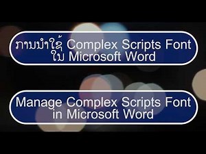 Manage Complex Scripts Font in Microsoft Word