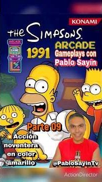 Parte 09 The Simpsons Arcade Gameplay con Pablo Sayín jugando con Marge Simpson videojuego de Konami