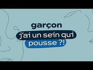 💡 Téton qui gonfle chez les garçons ?