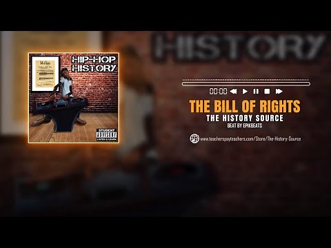 The Bill of Rights | History Rap Song