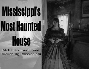 Mississippi's Most Haunted House - McRaven Tour Home | Vicksburg MS | McRaven | Haunted Tour