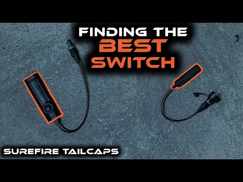 Surefire Switch Options