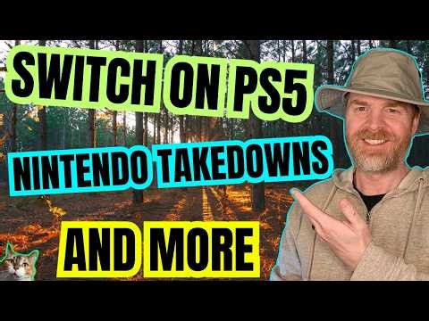 Nintendo Switch on PS5, 2K using 14 Day Online Checks, Nintendo Takedowns and more