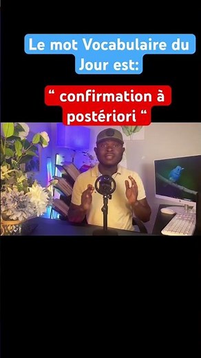 Confirmation a posteriori : Définition simple et exemple facile à comprendre 📚🎥✅