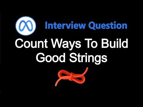 Count Ways to Build Good Strings - Leetcode 2466 - Python
