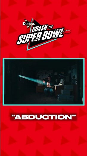 Doritos Crash the Super Bowl Semi-finalist: 🎥 Abduction