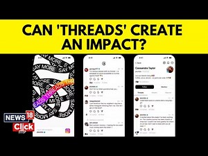 Twitter Vs Threads | Everything You Need To Know About Twitter's Rival Instagram Threads | News18