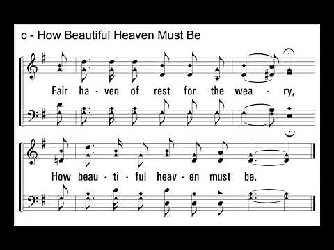 How Beautiful Heaven Must Be