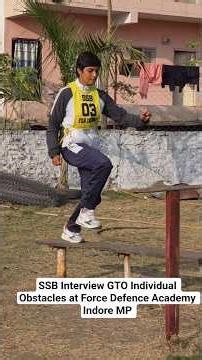SSB Interview GTO Individual Obstacles at Force Defence Academy Indore MP