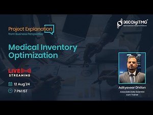 Project Explanation | Medical Inventory Optimization | 360DigiTMG