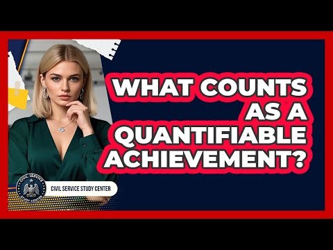 What Counts As A Quantifiable Achievement?