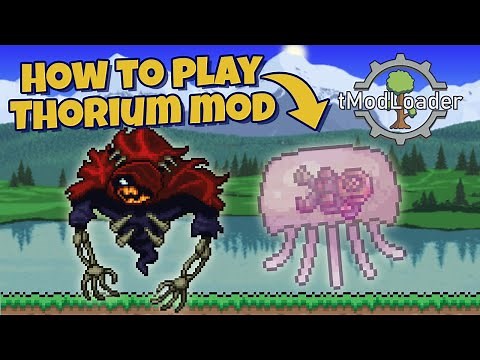 How to install Thorium Mod in Terraria