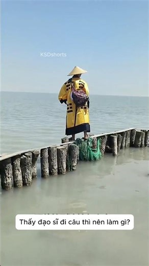 What should you do when you see a Taoist monk fishing? #ksdshorts #humor #discovery