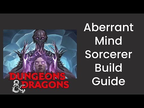 Aberrant Mind (Sorcerer) Build Guide in D&D 5e - HDIWDT