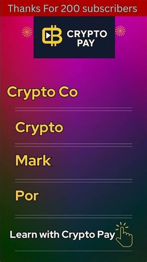 Crypto Pay 200 Subscribers Completed 🎉 Your Support Matters 💙