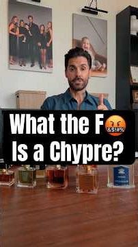 Chypre Fragrances: The Most Interesting Scents