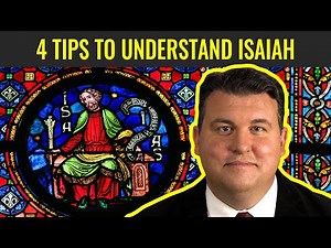 4 Tips to Understand Isaiah (Come, Follow Me: Isaiah 1-12)