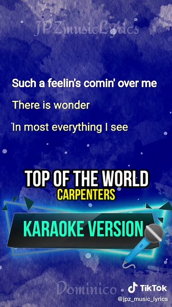 Top of the World Karaoke Song Lyrics