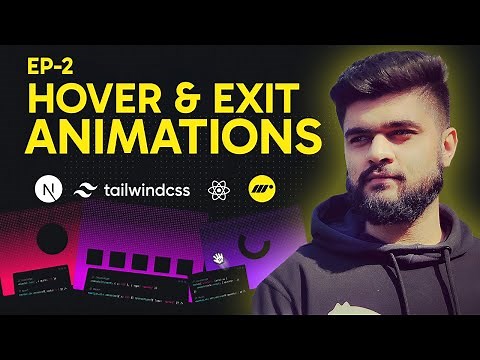 Framer Motion : Hover & Exit Animations | EP - 2 | Manu Arora
