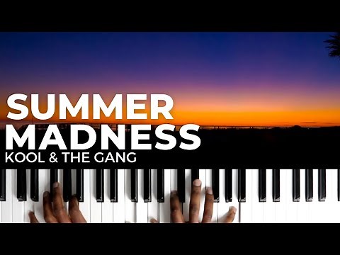 How To Play "SUMMER MADNESS" By Kool & The Gang | Piano Tutorial (R&B Soul)