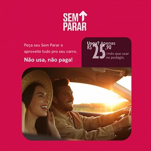 4K views · 22 reactions | Só paga quando usar! Garanta sua tag Sem Parar no Plano Flex: R$ 25,90/mês com uso. Não perca tempo, garanta já! | Sem Parar | Facebook