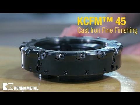 KCFM™ 45 – Face Mill for Cast Iron Fine Finishing