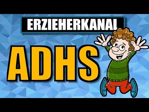 ADHD and ADD in children - definition, symptoms, benefits, course, treatment | EDUCATING CHANNEL