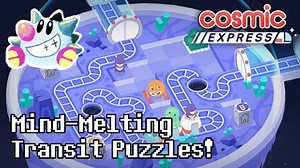 Lets Play Cosmic Express Public Transit is Puzzling