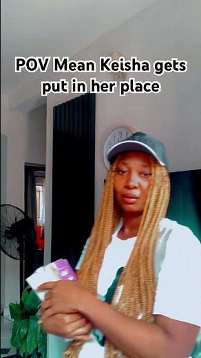 POV mean Keisha gets put in her place 😂