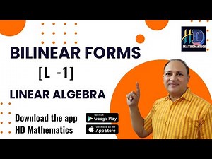Bilinear forms /L1/linear algebra in hindi Bsc/ Msc/ csir net /upsc/gate maths in hindi