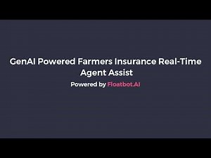 GenAI-Powered Farmers Insurance Real Time Agent Assist