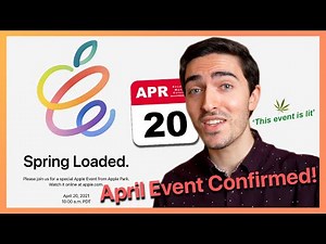 April 20 Apple Event CONFIRMED! What to expect at the Spring Loaded Event