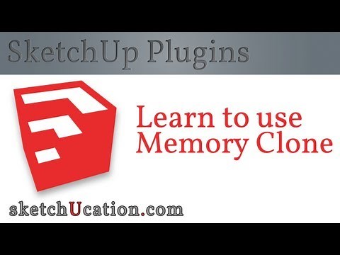 SketchUp Plugin Tutorial | Memory Clone