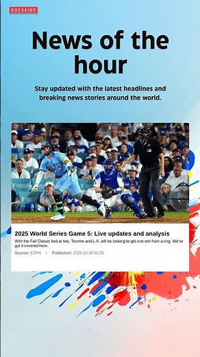 Breaking News: 2025 World Series Game 5: Live updates and analysis #game