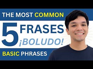 The 5 Most Common Argentine Spanish Phrases for Beginners