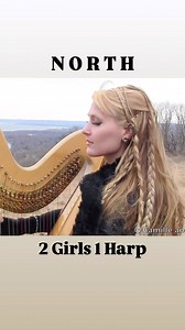 NORTH - the first original song that we ever released! 🌬️❄️🌬️❄️ We have since released 3 full-length original albums and many original singles! And more original music is coming! #harptwins #north #viking #vikings #harp #nordic | Harp Twins