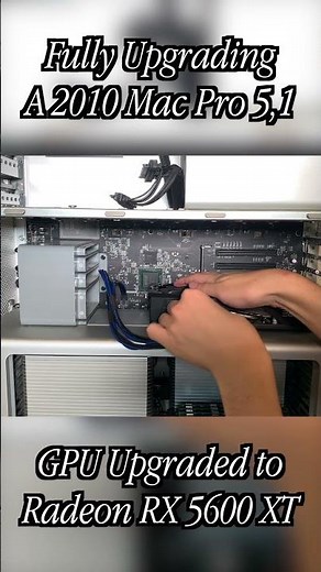 Fullly Upgrading a 2010 Mac Pro 5,1