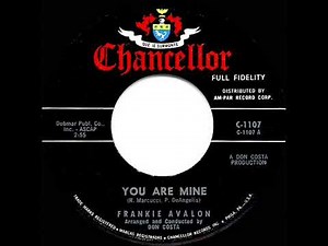 1962 HITS ARCHIVE: You Are Mine - Frankie Avalon