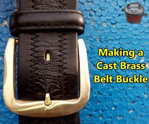 Making a Cast Brass Belt Buckle
