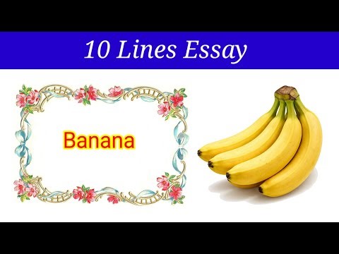 10 Lines Essay on Banana in english | Banana Essay in English | English essay on banana fruit