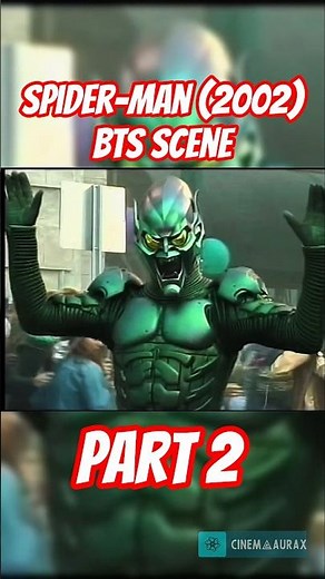 The Making of Spider-Man (2002) part 2 🕷️🎥 #cinemaaurax #spiderman #tobeymaguire #marvel