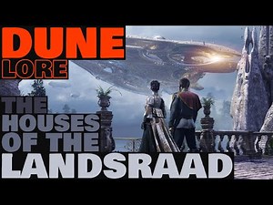 The Houses of the Landsraad | Dune Lore