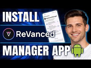 How to Install And Use Revanced Manager App for Android Apps (Complete Guide, 2026)