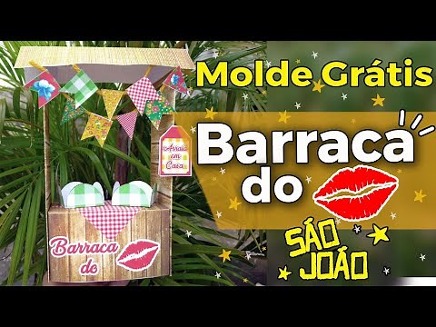 DIY Barraca do Beijo com Molde Gratuito