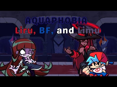 Friday Night Funkin' vs Late Night City Tales - Aquaphobia | But Liru sings it with BF, and Limu